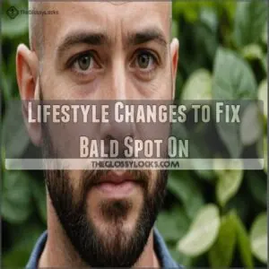 Lifestyle Changes to Fix Bald Spot On Lifestyle Changes to Fix Bald Spot On