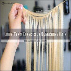 Long-Term Effects of Bleaching Hair