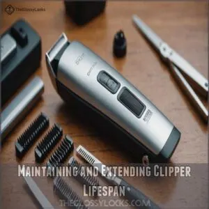 Maintaining and Extending Clipper Lifespan