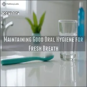 Maintaining Good Oral Hygiene for Fresh Breath