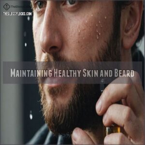 Maintaining Healthy Skin and Beard