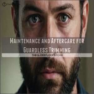 Maintenance and Aftercare for Guardless Trimming