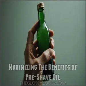 Maximizing The Benefits of Pre-Shave Oil