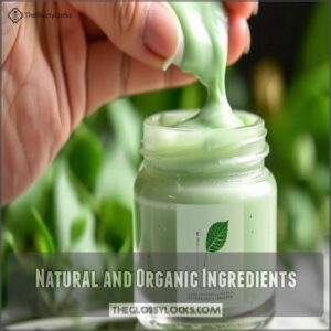 Natural and Organic Ingredients