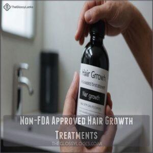 Non-FDA Approved Hair Growth Treatments