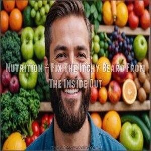 Nutrition – Fix The Itchy Beard From The Inside Out