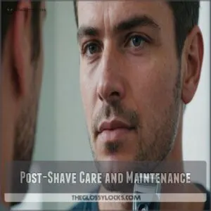 Post-Shave Care and Maintenance