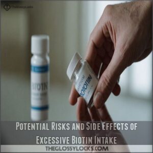 Potential Risks and Side Effects of Excessive Biotin Intake