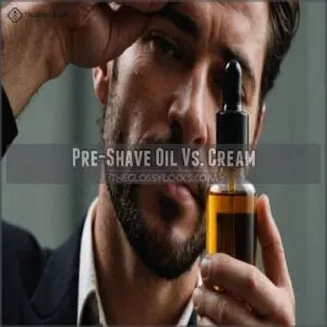 Pre-Shave Oil Vs. Cream