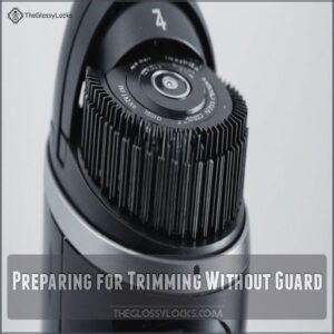 Preparing for Trimming Without Guard