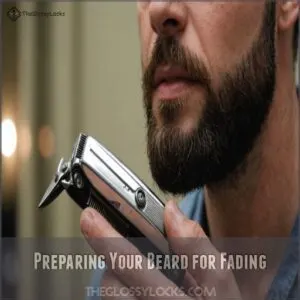 Preparing Your Beard for Fading