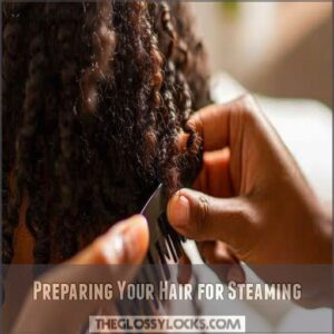 Preparing Your Hair for Steaming