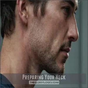 Preparing Your Neck