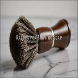 Razors for Shaving Soap