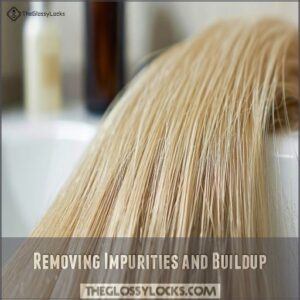 Removing Impurities and Buildup