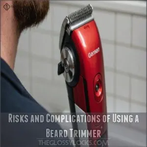 Risks and Complications of Using a Beard Trimmer