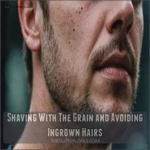 Shaving With The Grain and Avoiding Ingrown Hairs