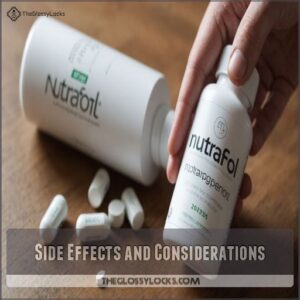 Side Effects and Considerations