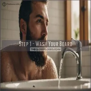 Step 1 - Wash Your Beard