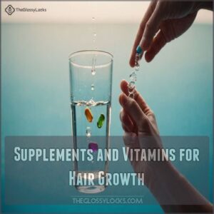 Supplements and Vitamins for Hair Growth