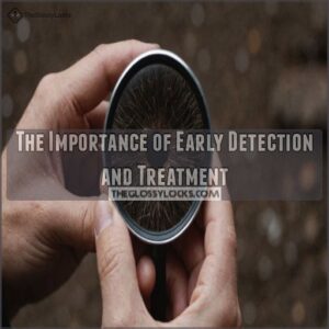 The Importance of Early Detection and Treatment