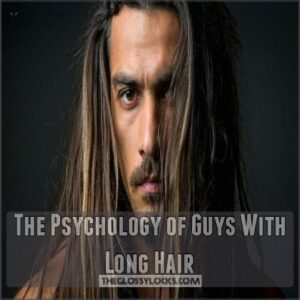 The Psychology of Guys With Long Hair