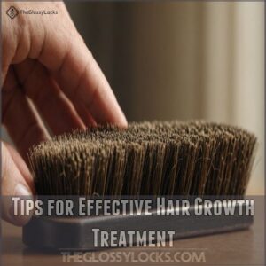 Tips for Effective Hair Growth Treatment