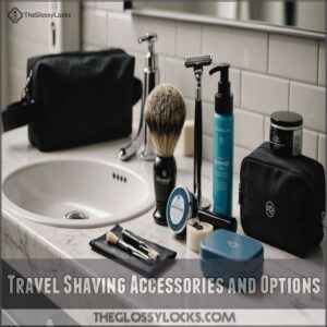 Travel Shaving Accessories and Options