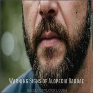 Warning Signs of Alopecia Barbae