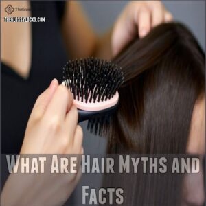 What Are Hair Myths and Facts