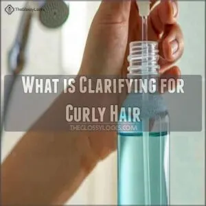 What is Clarifying for Curly Hair