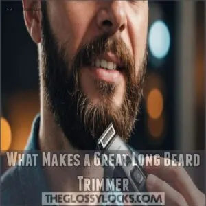 What Makes a Great Long Beard Trimmer