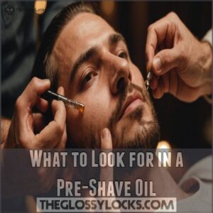 What to Look for in a Pre-Shave Oil