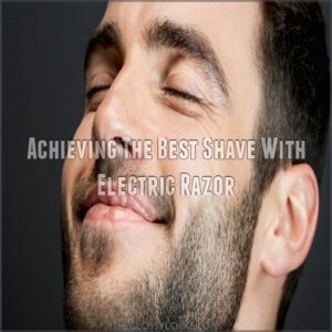 Achieving The Best Shave With Electric Razor