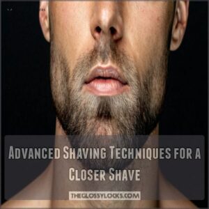 Advanced Shaving Techniques for a Closer Shave