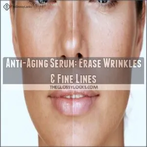 anti aging serum for wrinkles and fine lines