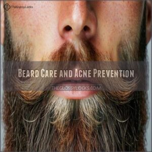 Beard Care and Acne Prevention