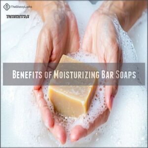 Benefits of Moisturizing Bar Soaps