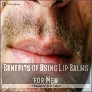 Benefits of Using Lip Balms for Men