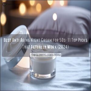 best anti aging night cream for 50s