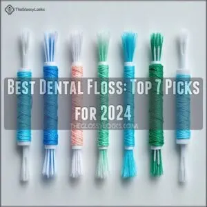 best dental floss