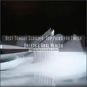 best tongue scraper