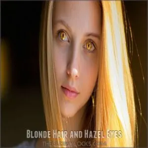 Blonde Hair and Hazel Eyes