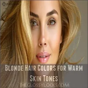 Blonde Hair Colors for Warm Skin Tones