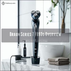 Braun Series 7 7893s Overview