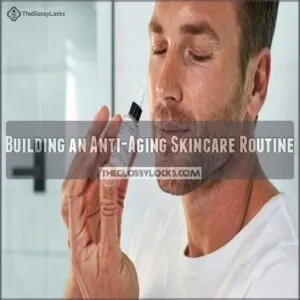 Building an Anti-Aging Skincare Routine