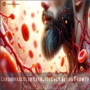 Cardiovascular Exercises for Beard Growth