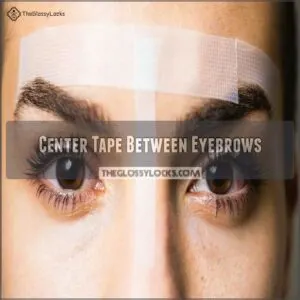 Center Tape Between Eyebrows Center Tape Between Eyebrows