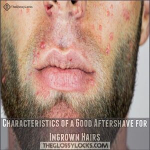 Characteristics of a Good Aftershave for Ingrown Hairs