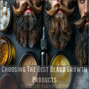 Choosing The Best Beard Growth Products